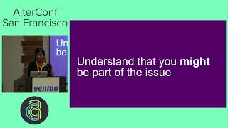 AlterConf San Francisco 2017 Unlearning Toxic Behavior by Sandya Sankarram [upl. by Burger677]