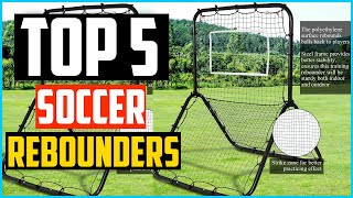 Top 5 Best Soccer Rebounders In 2024 Reviews [upl. by Airdnaed]