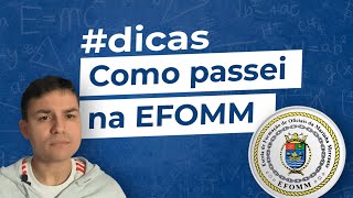 Como eu passei na EFOMM  Dicas para CONCURSOS MILITARES [upl. by Leelahk]