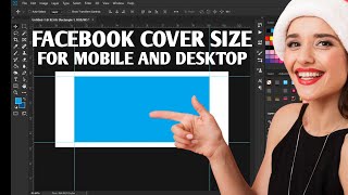 Facebook cover photo size for desktop and mobile in Photoshop 2022  FB cover size [upl. by Cassi576]