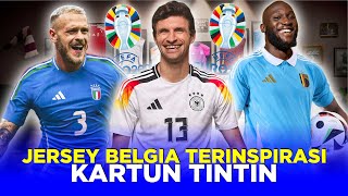 JERSEY TERBARU EURO 2024 VERSI ADIDAS JERMAN ELEGAN BELGIA TERINSPIRASI KARTUN TERKENAL TINTIN [upl. by Bowman242]