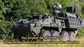 The Stryker DE MSHORAD Integrating Laser Technology for Modern Warfare [upl. by Pena928]