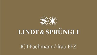 Eine Lehre als ICTFachmannfachfrau bei LINDT [upl. by Steel]