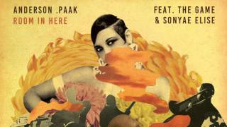 Anderson Paak  Room in Here feat The Game amp Sonyae Elise [upl. by Ynnattirb]