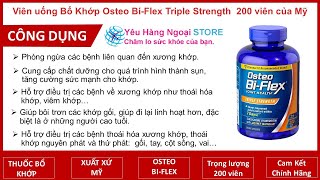 Viên uống hỗ trợ Bổ Khớp Osteo BiFlex Triple Strength hộp 200 viên của Mỹ  mẫu mới 2020 [upl. by Blankenship]