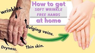 How to Stop AGING HANDS Reduce Wrinkles Dry Thinning skin Hand Massages and Home remedies [upl. by Ancalin]