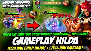 ITEM amp BUILD HILDA MARET 2023❗ CARA MAIN COMBO HILDA  EMBLEM HILDA EXP❗ TUTORIAL amp GAMEPLAY HILDA [upl. by Aivata889]