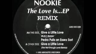 Nookie  Give A Little Love The Not Enough Love Remix [upl. by Ahsened]