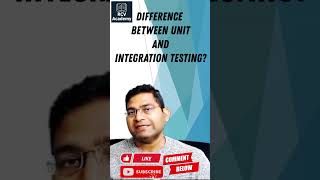 Difference between Unit and Integration Testing  Software testing Interview Questions [upl. by Conner]