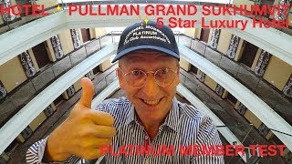 Hilton Sukhumvit Bangkok Pullman Grand Der HON Le Club Accor Hotel Tester derhon [upl. by Ginder]