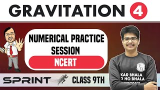 Gravitation 04  NCERT Numerical Practice Session  Class 9  NCERT  Sprint [upl. by Atilamrac29]