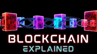 Blockchain Technology Simply Explained [upl. by Kristian]