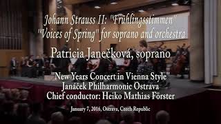 2016 Patricia Janečková  Frühlingsstimmen  Johann Strauss II [upl. by Eibloc]