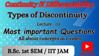 BSc 1st sem  Lec03  Most important questions of discontinuity IIT JAM [upl. by Irovi]