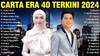 CARTA ERA 40 TERKINI 2024 💖Sangkar Derita Malam Semakin Dingin Resah KerinduanGurauan Berkasih [upl. by Leelah110]