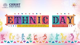 Ethnic Day  Christ Public School 7 Nov 2024  teaser [upl. by Tiler]