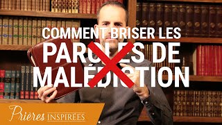 Maudit  Comment briser les paroles de malédiction   Prières inspirées  Jérémy Sourdril [upl. by Egduj]