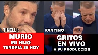 ANGUSTIA EN TV CONFESION D TINELI quotMI HIJO MUERTO EN MIS BRAZOSFANTINO EXPLOTA POR MALA PRODUCCION [upl. by Anavlys260]