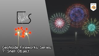 Blender Lets Launch Fireworks with Geometry Nodes Ep7 Shell Object [upl. by Ecyarg]