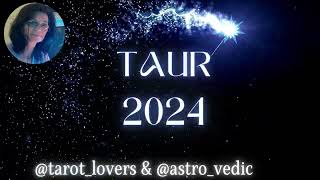 TAUR PREVIZIUNI 2024 🪄WOU MULTE DORINTE 👏STUDII IMPLINITE tarot [upl. by Constantine906]