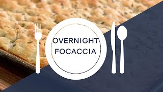 Overnight Focaccia [upl. by Ahsinned]