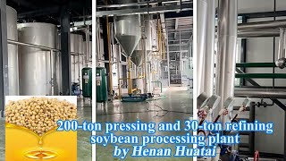 200ton pressing and 30ton refining soybean processing plantDo you want it machine soyabean [upl. by Nosnevets892]