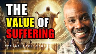 Bishop Noel Jones Preaching  The Shocking Truth About the Value of Suffering [upl. by Goetz]