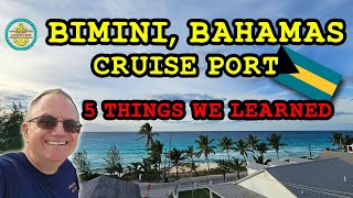 Bimini Bahamas Cruise Port – 5 Things We Learned [upl. by Sclater]