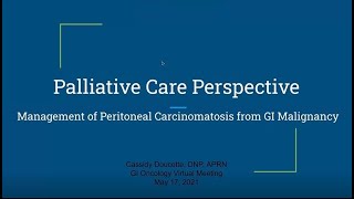 Palliative Care Perspective on the Management of Peritoneal Carcinomatosis [upl. by Demetris]