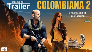 Colombiana 2 2025 Trailer  The Return of Zoe Saldana colombiana colombiana2trailer zoesaldana [upl. by Murat]