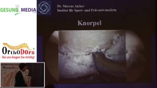 14 Dr med Marcus Aicher Arthrose  von wegen da kann man nichts machen [upl. by Inanak]