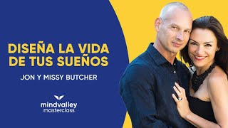 🎁 MINDVALLEY MASTERCLASS 💫🏆 DISEÑA LA VIDA DE TUS SUEÑOS 💫🏆 JON Y MISSY BUTCHER [upl. by Reisinger]