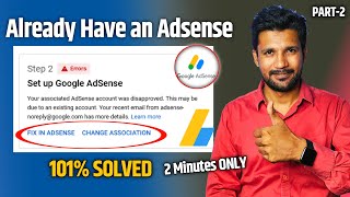 Solved 101  Step 2 Error  Fix in step 2 Error  Your Associated Adsense Account Was Disapproved [upl. by Avi]