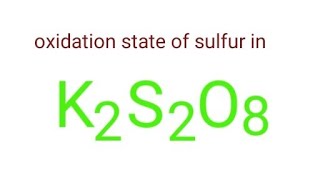 K2S2O8 oxidation state mydocumentary838 Find the oxidation state of sulfur in potassium persulfate [upl. by Prescott853]