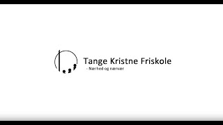 Tange Kristne Friskole [upl. by Rodolfo518]