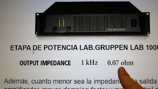 LA IMPEDANCIA MÍNIMA DE CARGA NO ES LA IMPEDANCIA DE SALIDA DEL AMPLIFICADOR  DAMPING FACTOR [upl. by Alva]