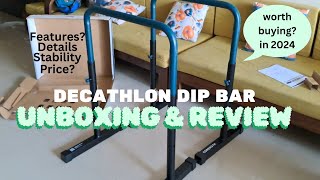 Decathlon Dip BarTraining Station unboxing and review WORTH BUYING [upl. by Eryn]