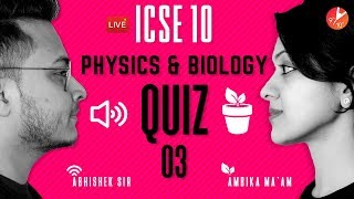 Physics and Biology LIVE MCQ QUIZ  Sound amp Plant Physiology 2  ICSE Class 10 Vedantu910 [upl. by Ashford4]