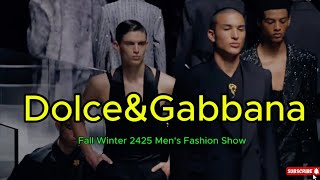 DolceampGabbana Fall Winter 2425 Mens Fashion Show [upl. by Helsa]