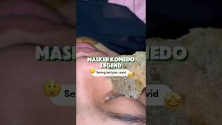 Masker komedo legend sering beli pas covid acond maskerkomedo komedo maskerwajah [upl. by Oric948]