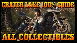 Days Gone CRATER LAKE 100 COLLECTIBLES Guide Characters Nero Intel Upgrades Hordes and MORE [upl. by Ingunna60]