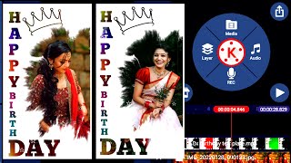 Birthday 🎂 Status Editing in Tamil ⚡ KINEMASTER BIRTHDAY EDITING  birthday template kinemaster [upl. by Frulla]