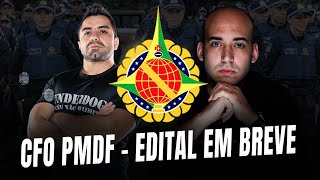 Concurso CFO PMDF  Edital nos próximos dias [upl. by Eidorb]