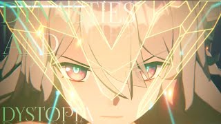 DYNASTIES AND DYSTOPIA Honkai starrail 《GMVAMV》 [upl. by Aviv]