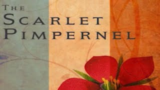 The Scarlet Pimpernel by Baroness E Orczy  Full Audiobook [upl. by Alekal]