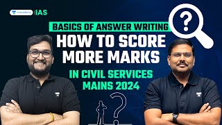 How to Score More marks in UPSC Mains 2024  Conquer Mains  UPSCIAS  By Abhishek Sir amp Shyam Sir [upl. by Annahavas279]