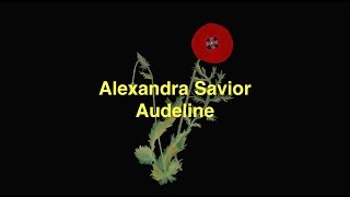 Alexandra Savior  Audeline Lyric Video [upl. by Forest]