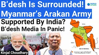 Indias Checkmate To Yunus Is Arakan Army Working With India Bangladesh Crisis World Affairs [upl. by Akkahs]