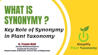 what is a synonym  Importance of Synonymy in Taxonomy  Why Synonymy  Dr Praveen Mohil [upl. by Hillman808]