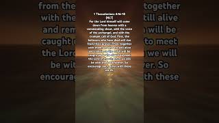 Forever with the Lord The Comfort of Christ’s Return 1 Thessalonians‬ ‭4‬‭16‬‭18‬ ‭NLT [upl. by Yttig]